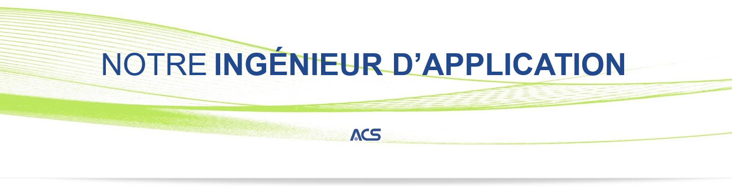 Notre ingénieur d’application